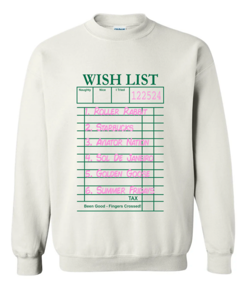 Preppy Wishlist Sweatshirt